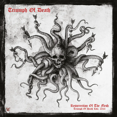 Triumph Of Death- Resurrection Of The Flesh