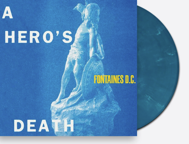 Fontaines D.C.- A Hero's Death