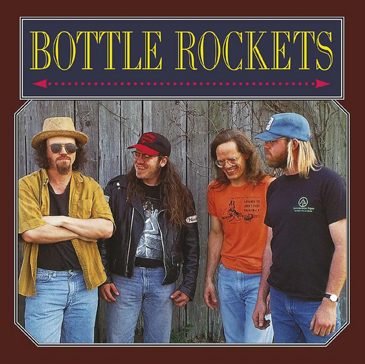 The Bottle Rockets- The Bottle Rockets (30th Anniversary)