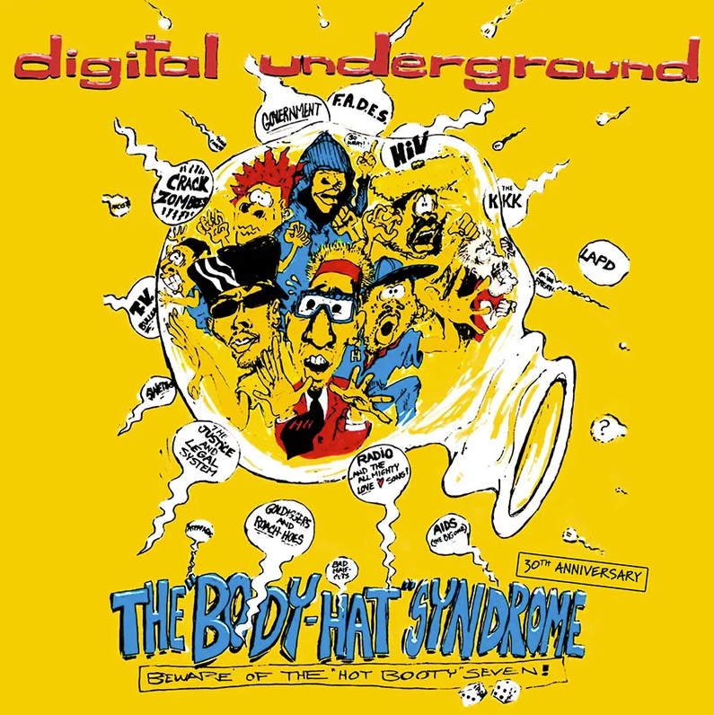 Digital Underground- The Body Hat Syndrome