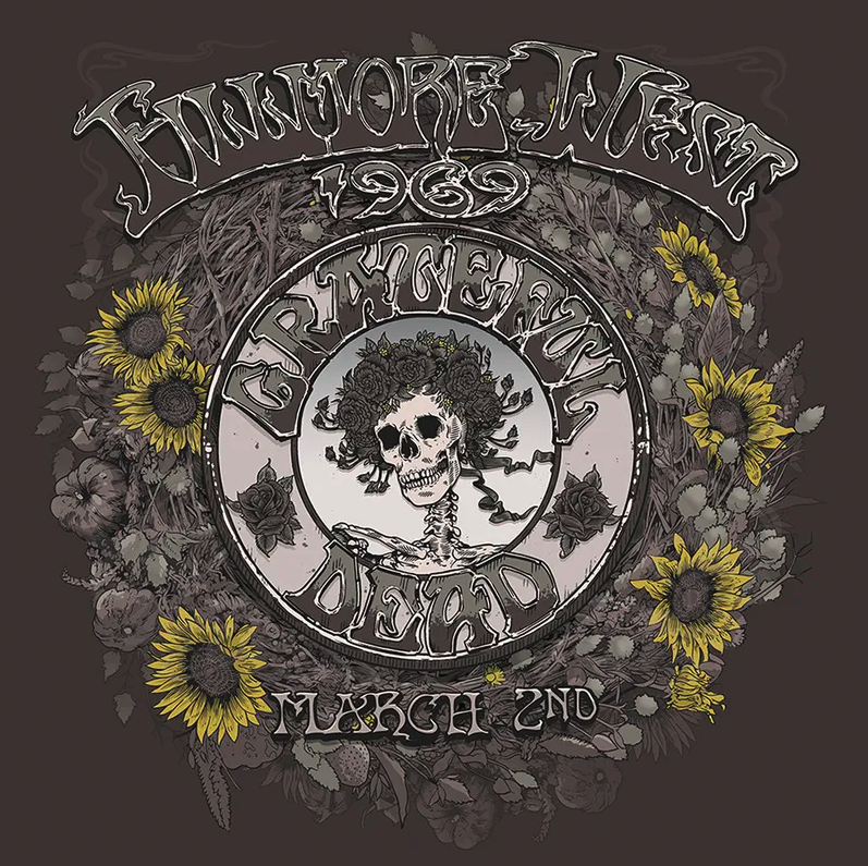 Grateful Dead- Fillmore West, San Francisco, CA 3/2/1969