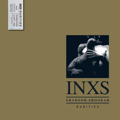 INXS- Shabooh Shoobah Rarites