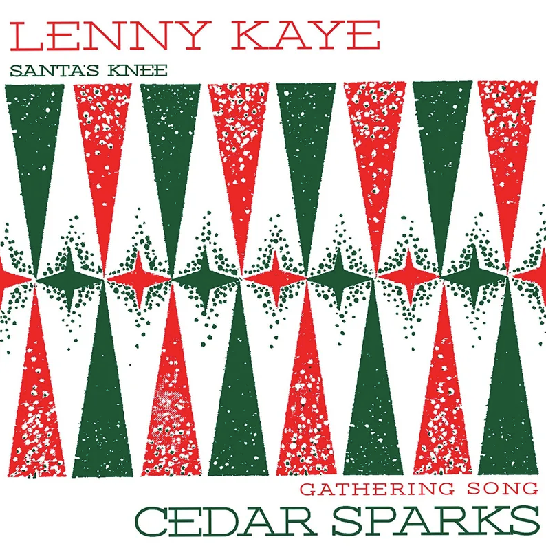 Lenny Kaye / Cedar Sparks- Holiday Split