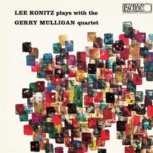 Load image into Gallery viewer, Lee Konitz &amp; Gerry Mulligan- Lee Konitz Plays With The Gerry Mulligan Quartet