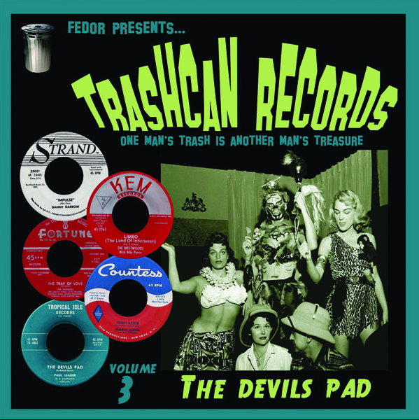 VA- Trashcan Records Volume 3: The Devils Pad