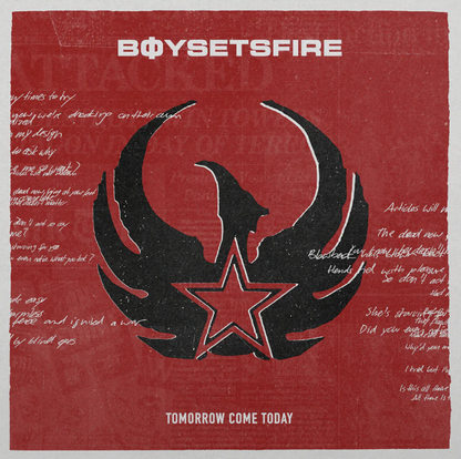 Boy Sets Fire- Tomorrow Come Today