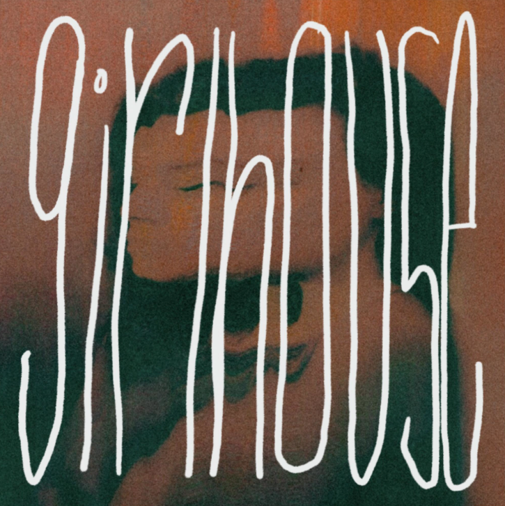 Girlhouse- The Girlhouse EP + Bonus Demo