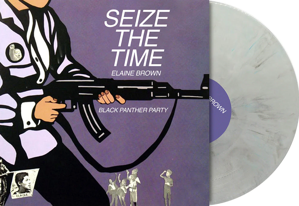 Elaine Brown- Seize The Time - Black Panther Party