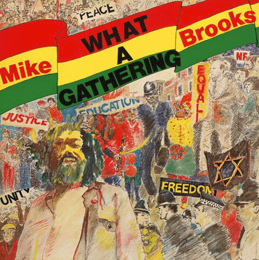 Mike Brookes- What A Gathering