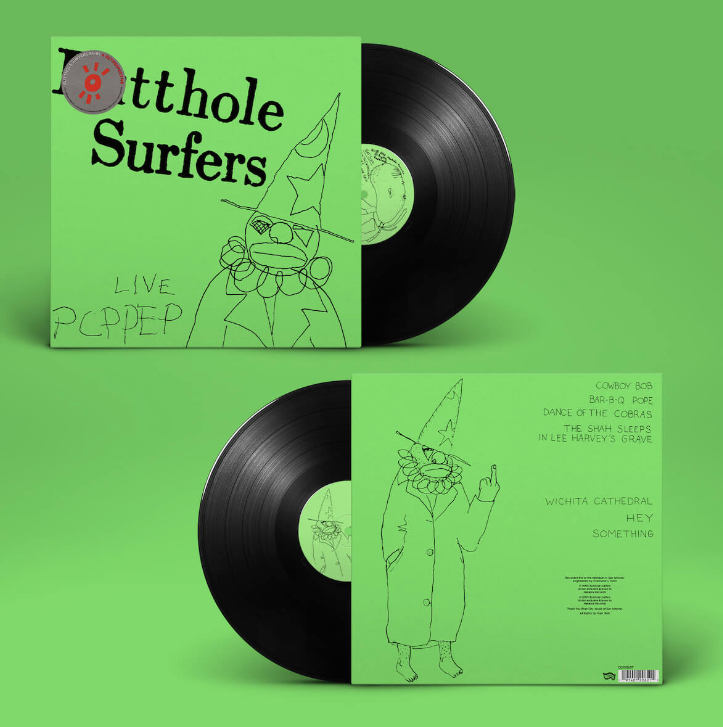 Butthole Surfers- Live PCPPEP PREORDER OUT 3/22