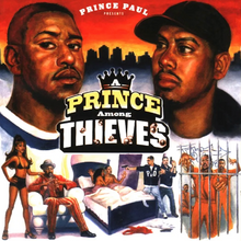 Load image into Gallery viewer, Prince Paul- A Prince Among Thieves