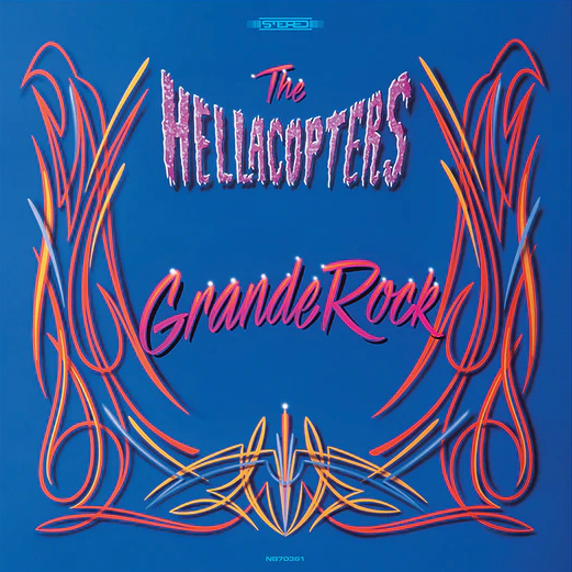 The Hellacopters- Grande Rock Revisited