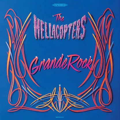 The Hellacopters- Grande Rock Revisited