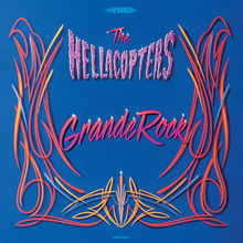 Load image into Gallery viewer, The Hellacopters- Grande Rock Revisited