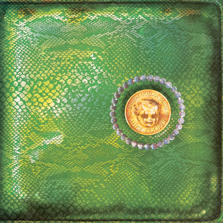 Alice Cooper- Billion Dollar Babies