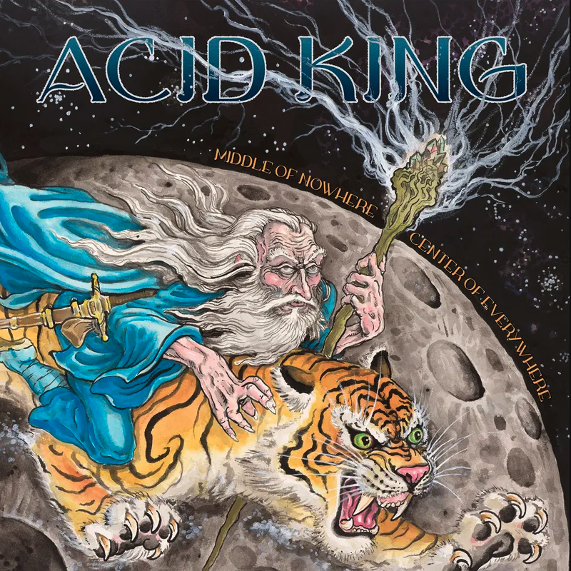 Acid King- Middle Of Nowhere, Center Of Everything