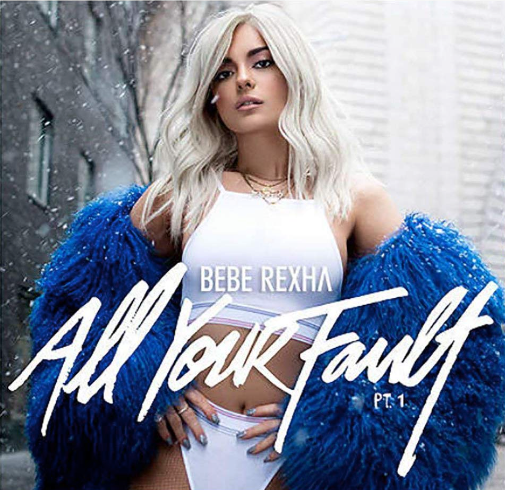 Bebe Rexha- All Your Fault: Pt. 1 & 2