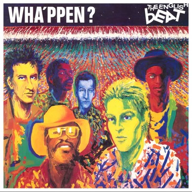 The English Beat- Wha'ppen? (Expanded Edition)