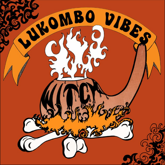 Witch- Lukombo Vibes