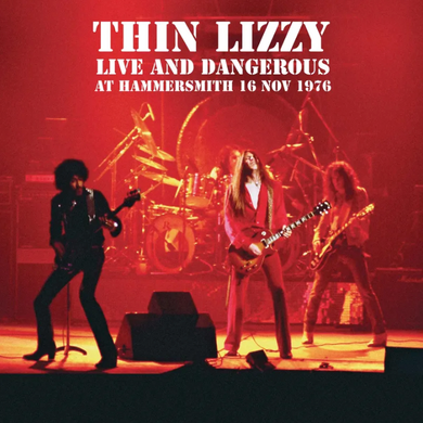 Thin Lizzy- Live At Hammersmith 16/11/1976