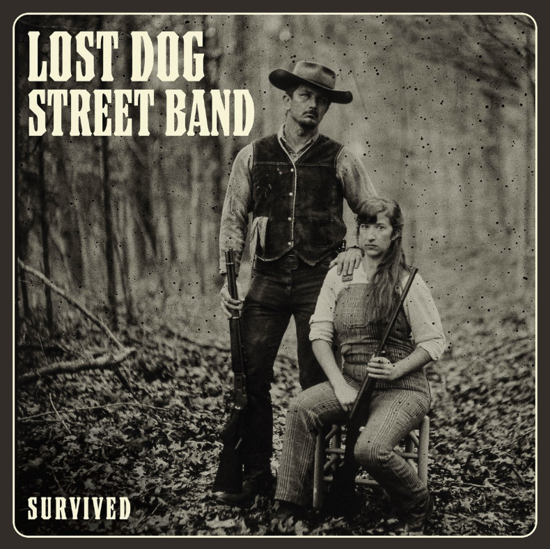 Lost Dog Street Band- Survived