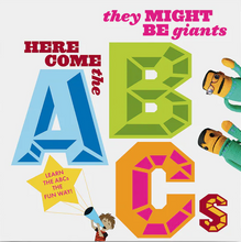 Load image into Gallery viewer, They Might Be Giants- Here Come The ABCs