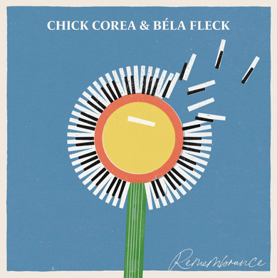Bela Fleck & Chick Corea- Rememberance