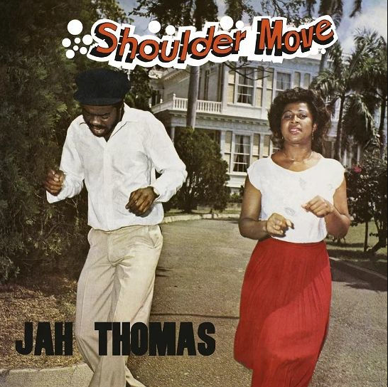 Jah Thomas- Shoulder Move