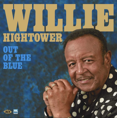 Willie Hightower- Out Of The Blue