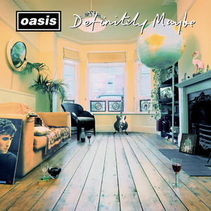 Oasis- Definitely Maybe (30th Anniversary)