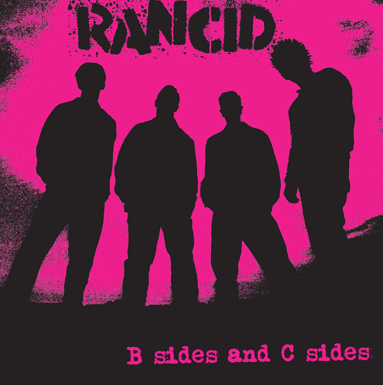 Rancid- B Sides And C Sides (Limited Edition)