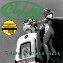 Load image into Gallery viewer, Cletus- Grease, Grits &amp; Gravy