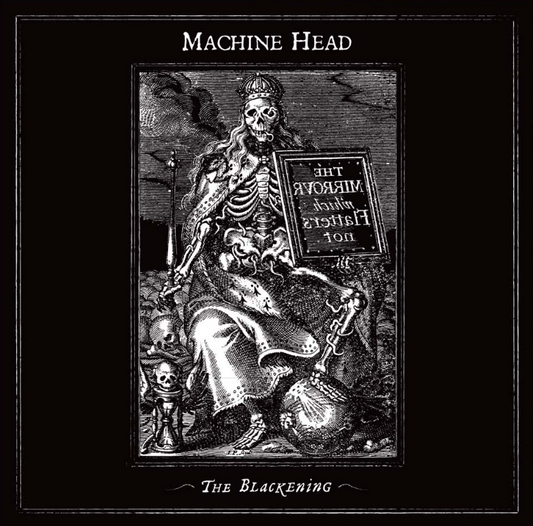 Machine Head- The Blackening