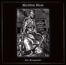 Load image into Gallery viewer, Machine Head- The Blackening