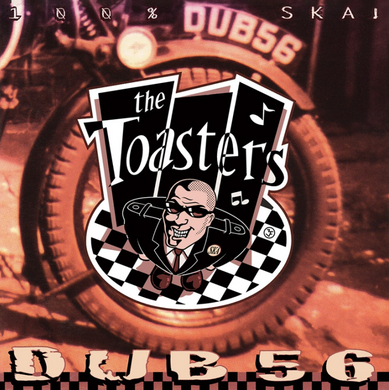 The Toasters- Dub 56