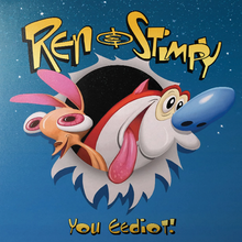 Load image into Gallery viewer, Ren &amp; Stimpy- You Eediot!