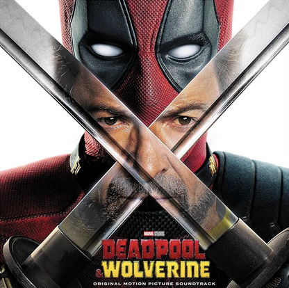 OST- Deadpool & Wolverine