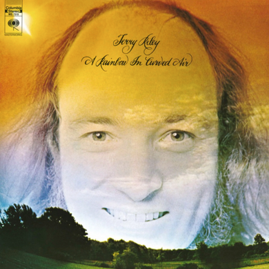 Terry Riley- A Rainbow In Curved Air