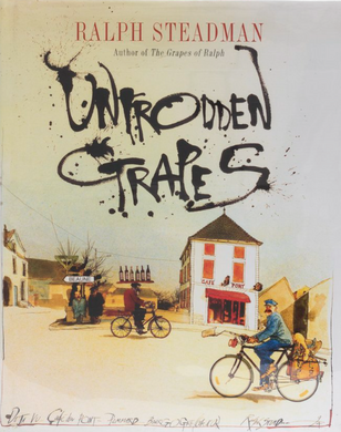 Ralph Steadman- Untrodden Grapes