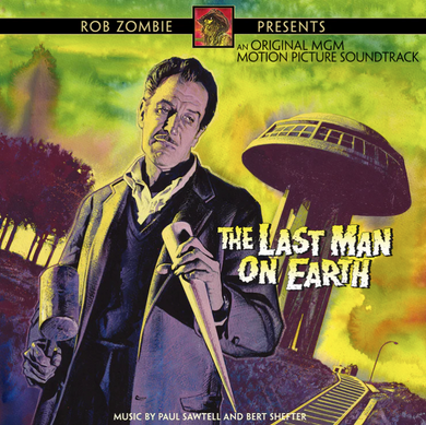 OST [Paul Sawtell & Bert Shefter]- Rob Zombie Presents: The Last Man On Earth