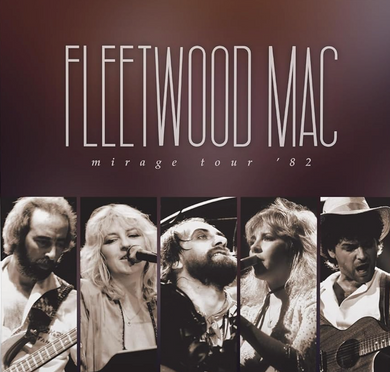 Fleetwood Mac- Mirage Tour '82