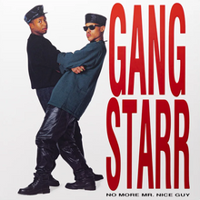 Load image into Gallery viewer, Gang Starr- No More Mr. Nice Guy