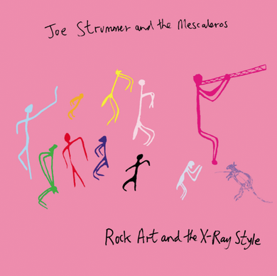 Joe Strummer & The Mescaleros- Rock Art And The X-Ray Style (25th Anniversary)