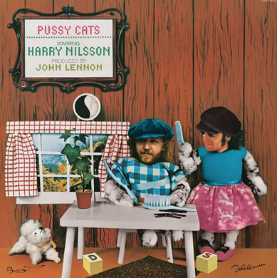 Harry Nilsson- Pussy Cats