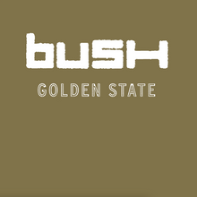 Load image into Gallery viewer, Bush- Golden State