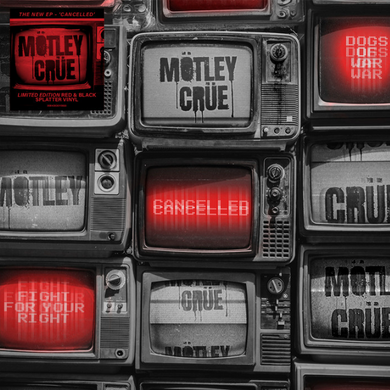 Mötley Crüe- Cancelled