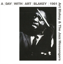 Load image into Gallery viewer, Art Blakey &amp; The Jazz Messengers- A Day With Art Blakey