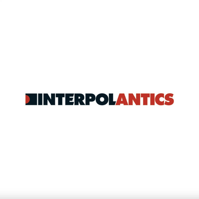 Interpol- Antics (20th Anniversary)