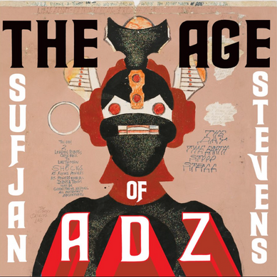 Sufjan Stevens- The Age Of Adz