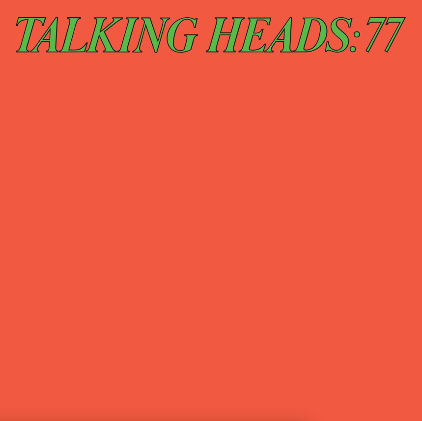 Talking Heads- Talking Heads: 77